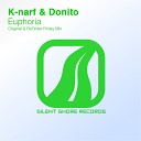 K narf Donito - Euphoria Original Mix