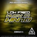 LowFreq - Kush In Hand Original Mix