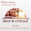 Afternova - Celebrating Life Original Mix