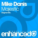 Mike Danis - Majestic Original Mix