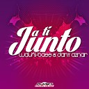 Walki Bass Dany Aznar - Junto a Ti Extended Mix