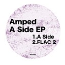 Amped - A Side Original Mix