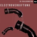 DJ Balkonkind - Dicht Ins Dunkel Original Mix