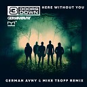 3 Doors Down - Here Without You German Avny Mike Tsoff Radio…
