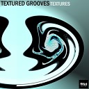 Textured Grooves - The Little Things Original Mix