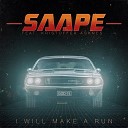 Saape feat Kristoffer Asknes - I Will Make A Run