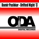 Damir Pushkar - Only One Time Original Mix