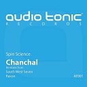 Spin Science - Chanchal Raxon Remix