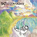 Bad History Month - There Goes the Sun