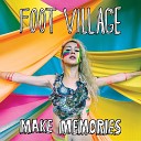 Foot Village - A I D S Sucks Make Money