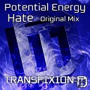 Potential Energy - Hate Original Mix