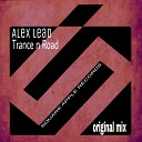 Alex Lead - Trance N Road Original Mix