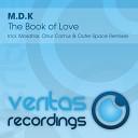 M D K - The Book of Love Original Mix