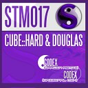 Cube Hard Douglas - Codex Original Mix