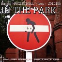 Burak Harsitlioglu feat ZoiDiva - In The Park Original Mix