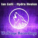 Ian Galli - Avalon Original Mix