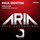 Paul Denton - Hold On Dub Mix