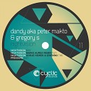 Dandy Aka Peter Makto Gregory S - Pressure Original Mix