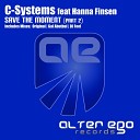 C Systems feat Hanna Finsen - Save The Moment Part 2 DJ Feel Dub