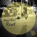 Manu Sami - Reset Original Mix