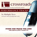 Crossroads Performance Tracks - Stand And Praise The Lord Performance Track Low with Background Vocals in…