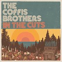 The Coffis Brothers - Real Thing