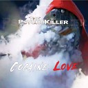The Psychokiller - Cocaine Love Original Mix