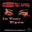 Housegeist feat Safrina feat Safrina - In Your Eyes Club Mix