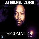 DJ Roland Clark - Go Back Rc Ivory Coast Remix