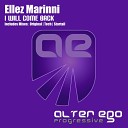 Ellez Marinni - I Will Come Back Original Mix