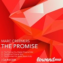 Marc Creemers - The Promise You Made Original Mix