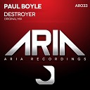 Paul Boyle - Destroyer Original Mix