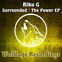 Riku G - The Power Original Mix