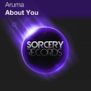 Aruma - About You Original Mix