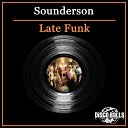 Sounderson - Late Funk Instrumental Mix