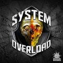 System Overload Unleashed Fury Exhilarate - No F cking Game Original Mix