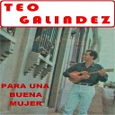 Teo Galindez - De Pueblo En Pueblo