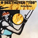 Beethoven TBS - Rotation Back 2 da Rootz Club Mix