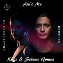 Kygo Selena Gomez - It Ain t Me DJ VoJo Remix