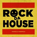 Marcello Niespolo - Rock da House Club Mix
