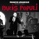 Francis Lemarque - Ca sent la joie