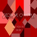 Georgie Chapple - Met You Yet Luis Paul Remix Edit 2020