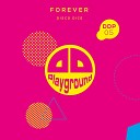 Disco Dice - Forever Radio Edit