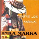 Inka Marka - Bolivianita
