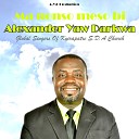 Alexander Yaw Darkwa Global Singers Of Kyirapatre S D A… - Honhom Kwakyerefoo