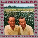 The Louvin Brothers - If I Could Only Win Your Love