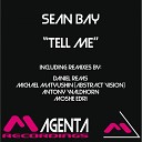 Sean Bay - Tell Me Radio Edit