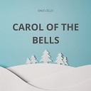 GnuS Cello - Carol of the bells For Cello