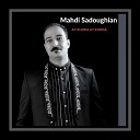 Mahdi Sadoughian - Tou Hamooni Original Mix