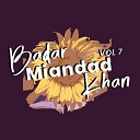 Badar Miandad Khan - Jadon Yaad Sajan Di Aaondi Ae